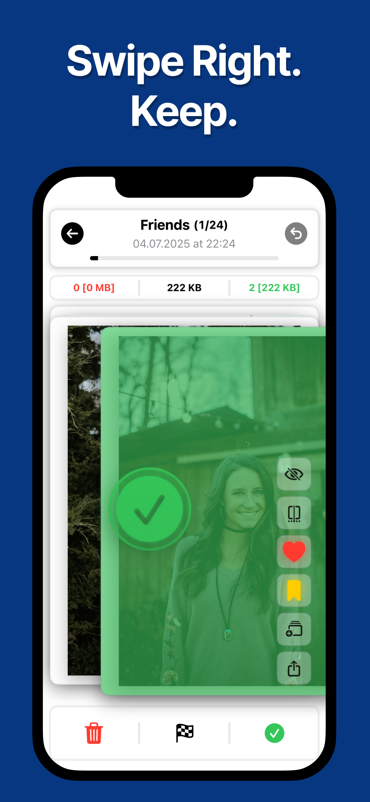 Keep a photo with a swipe right